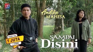 Download lagu Andika Mahesa 'Kangen Band' - Sampai Disini mp3 Download lagu Andika Mahesa 'Kangen Band' - Sampai Disini mp3