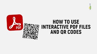 How to Use Interactive PDF Files and QR Codes for Mobile | Adobe Reader Basic Tutorial