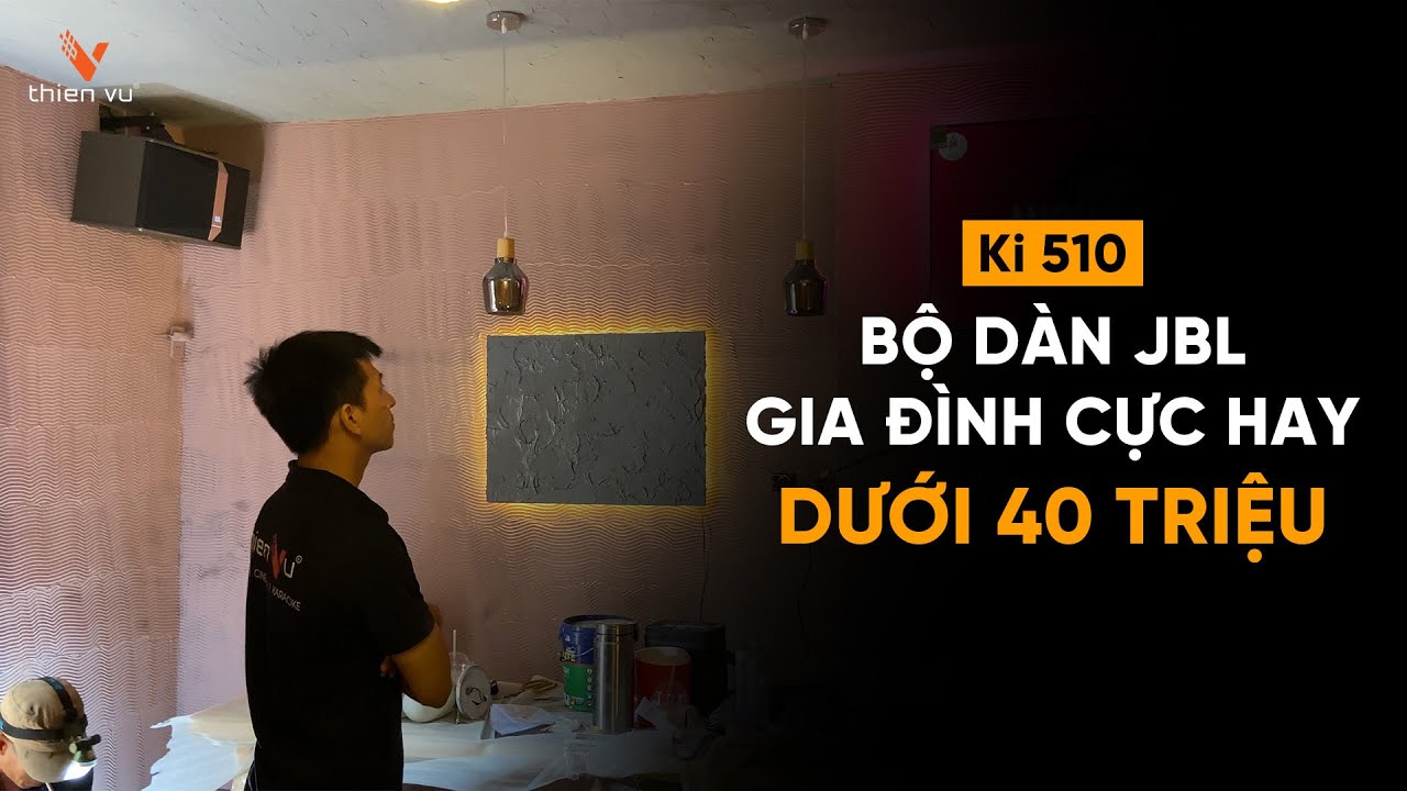 video Dàn Karaoke Gia Đình JBL KI510 TVA642024 0
