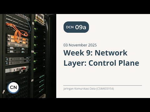 [Jarkomdat] 03 November 2025 - Week 9: Network Layer: Control Plane