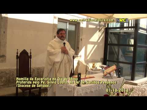 Homilia Pe. Sílvio Couto - 01-10-2012