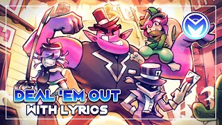 Cover art for Deal 'Em Out With Lyrics