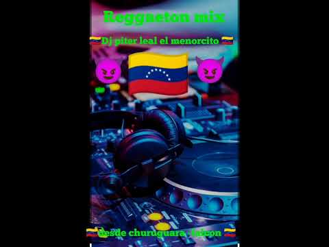 🇻🇪reggaeton retro mix 2023 + full perreo Dj piter leal el menorcito 🇻🇪