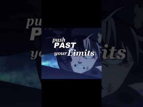 Push Pass Your limits 🗿/ Anime Motivation