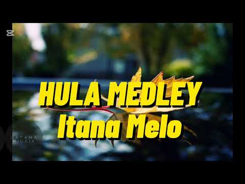 HULA MEDLEY- Itana Melo