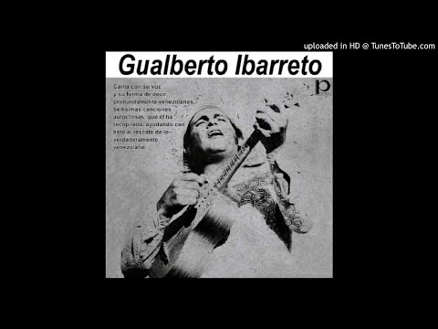 10. La Guacara - Gualberto Ibarreto