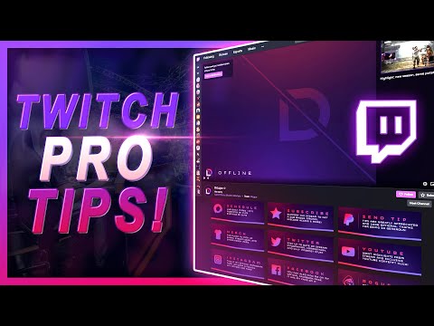 PRO TIPS to Customize your TWITCH Channel
