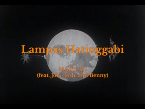 Lampas Hatinggabi - MARILAG