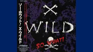 X-Wild - So What! (1994) (Full Album)