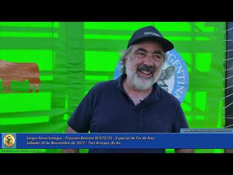 Sergio Amuchategui - Próximo Remate RUSTICOS - Especial de Fín de Año   20-11-21 - Tres Arroyos