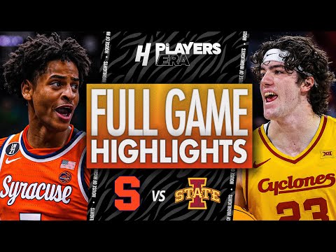 Syracuse vs Iowa State - FULL GAME HIGHLIGHTS | November 26, 2025 Players Era Tournament