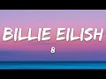 Billie Eilish 8 Lyrics