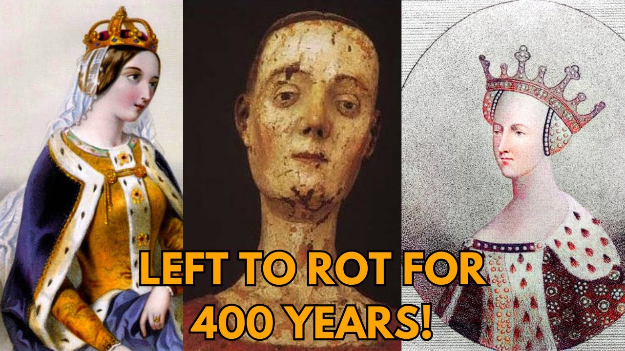 The Medieval Queen UNBURIED And LEFT TO ROT For 400 Years!