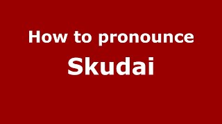 How to pronounce Skudai