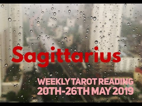 Sagittarius Weekly Tarot Reading 20th-26th May 2019 !!