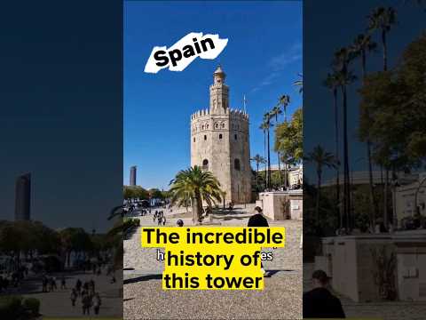 The gold tower in Seville, Spain, has a spectacular history #spanishhistory #traveltoeurope #39