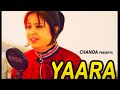 Yara O Yara यारा ओ यारा Yara Devi Hindi Love Songs 2021 Live Song Yara O Yara Yara