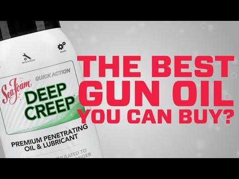 Is Deep Creep the BEST gun oil you can buy?