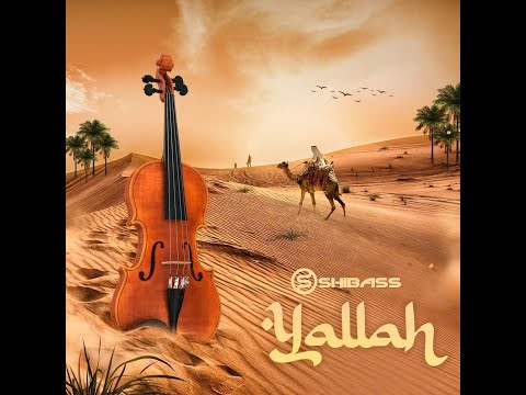 Shibass - Yallah - Official