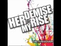 Her Demise My Rise Interlude
