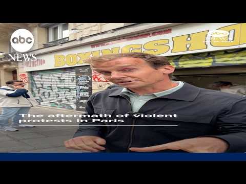 The aftermath of violent protests in Paris