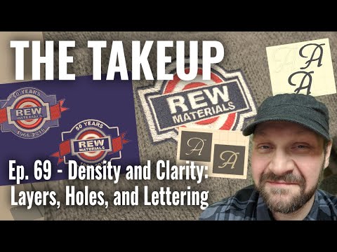 The Takeup: Ep. 69 - Density and Clarity: Layers, Holes, & Lettering in Machine Embroidery