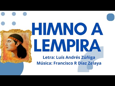 Himno A Lempira - Himnos Nacionales