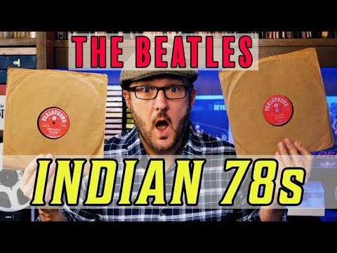 The Beatles Indian 78s - Their Story & Their Sound