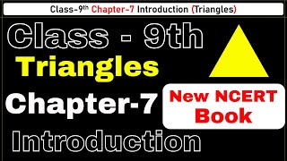 Class 9th Chapter 7 Introduction (Triangles) | CBSE NCERT Math's | New Math Video