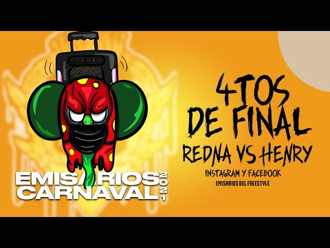 Rednaxela  vs Henry / Cuartos de Final / Emisarios Carnaval 2021