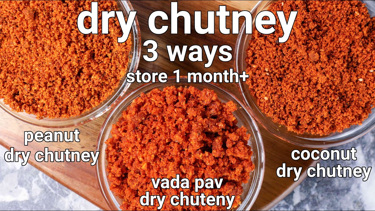 3 simple dry chutney recipes for snacks & chaat - vadapav chatni, coconut chatni& peanut chatni