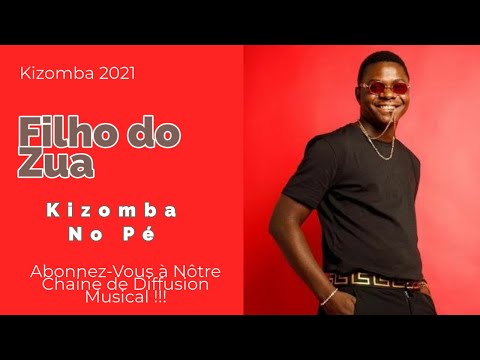 Filho do Zua - Kizomba No Pé ( Remix Dj Aldoxtreme )