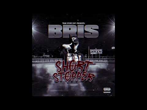 Bris - Short Stopper