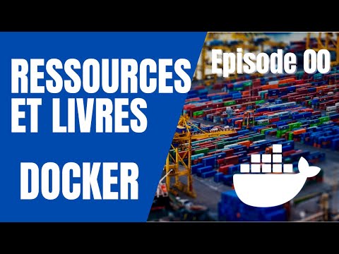 DOCKER 0 AUTOFORMATION LIVRES ET RESSOURCES