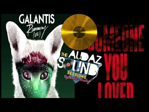 Galantis VS. Lewis Capaldi - Runaway With Someone You Loved 😍 (TheAudazSound MASHUP)