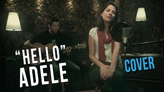 Hello - Adele - Amazing Acoustic Cover