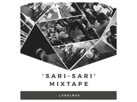 Eyy Sling - Buhay ( 'Sari-Sari' Mixtape )