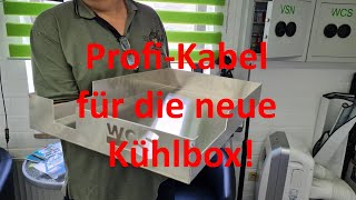 WCS Goch: Profi-Kabel für die neue Kühlbox!