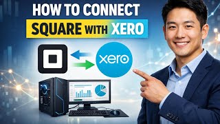 How to CONNECT SQUARE with Xero (Step by Step)