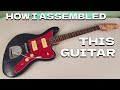 Building a Custom Jazzmaster style kit - from start to finish!