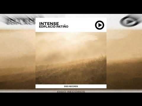 Edplacid Patiño - Intense (Radio Edit)