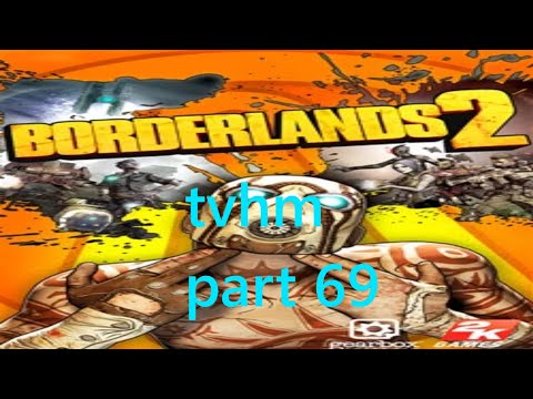 hyperius the invincible borderlands 2 tvhm part 69