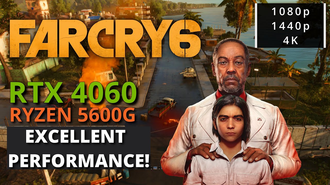 Far Cry 6 on RTX 4060 + Ryzen 5600G - 1080p/1440p/4K