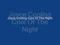 Joyce Cooling-Cool Of The Night