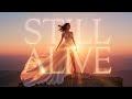 Still Alive – Strength, Survival, and Hope | Lenzspot