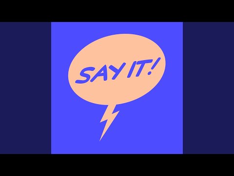 Say It (Extended Mix)