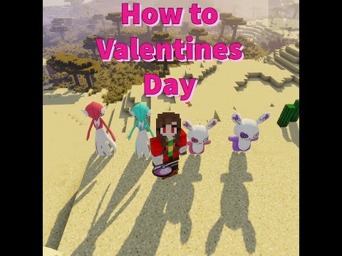 How to Valentine's Day!