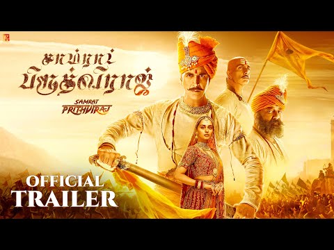 Samrat Prithviraj Trailer | Akshay Kumar, Sanjay Dutt, Sonu Sood, Manushi Chhillar | Tamil Version