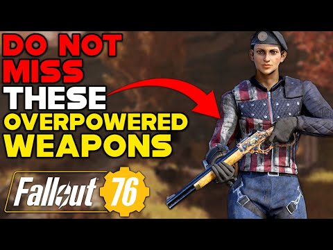 DO NOT Miss These OVERPOWERED UNIQUE WEAPONS In FALLOUT 76