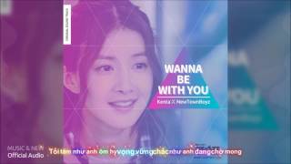 [VIETSUB] 170703 Wanna Be With You - Takada Kenta x NewTownBoyz
